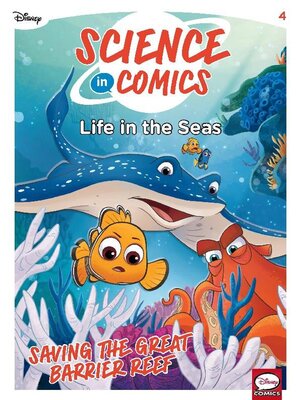 cover image of Science In Comics Volume 4 - Life In The Seas (Finding Nemo)